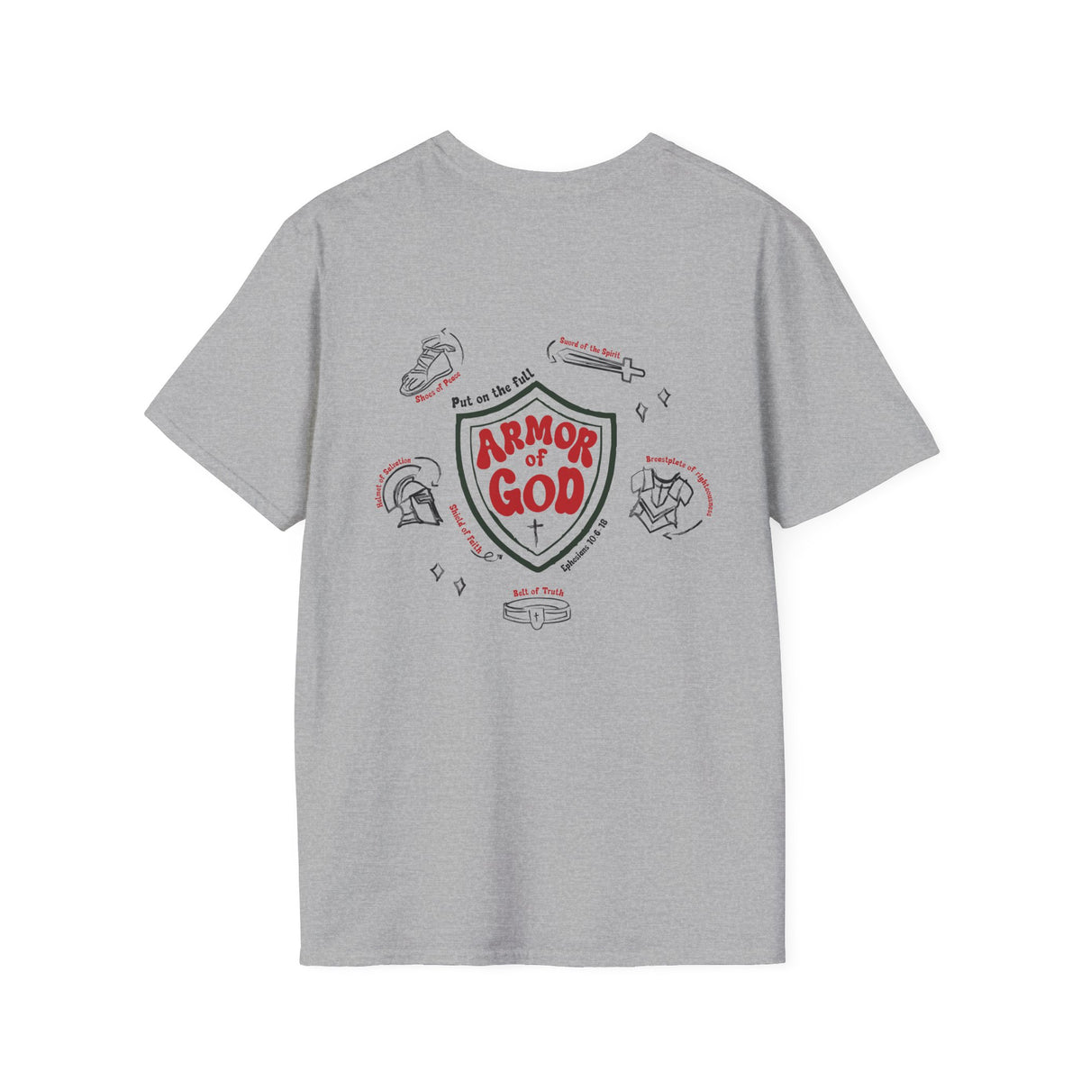 Armor of God T‑Shirt featuring Eph 10:6-18